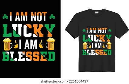 St. Patrick's day motivational quote Vector T Shirt Design. funny lettering,  graphics, typographic.17 March. illustration. Ready for Print t-shirt, card, poster, textile, blouse, black background.
