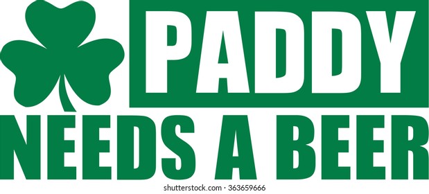 St. Patrick's Day - Paddy needs a beer