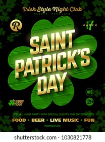 St. Patrick's Day party poster design template, 17 March nightclub invitation with gold shining lettering on wooden green clover, vector illustration