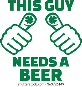 St. Patrick's Day Party - This guy needs a beer