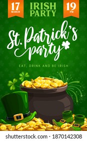 St. Patricks Day Party Vector Flyer Or Poster Of Irish Religion Holiday. Leprechaun Treasure Pot With Gold, Green Clover Leaves And Lucky Shamrock, Golden Coins, Hat And Shoes, Irish Pub Party Design