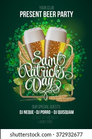 St. Patrick's Day poster. Beer party green background with calligraphy sign and two yellow beer glasses in frame with ears of wheat and hop. Vector illustration