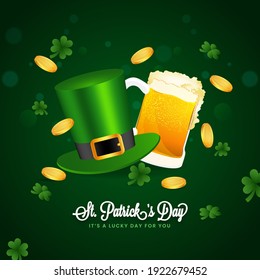 St. Patrick's Day Poster Design With Leprechaun Hat, Beer Mug, Golden Coins And Clover Leaves Decorated On Green Background.