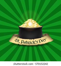 St. Patrick's Day poster design template. Pot of Gold and old ribbon with text. Vector background for Saint Patrick's Day.