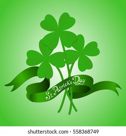 St. Patrick's Day poster. Grin ribbon with sign - St. Patrick's Day and a bouquet of clover.