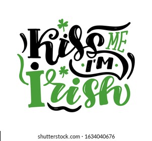 St. Patrick's Day quote, typography greeting card template. Lettering slogan for print, t-shirt, festive design element. Vector illustration