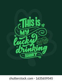 St. Patrick's Day quote, typography greeting card template. Lettering slogan for print, t-shirt, festive design element. Vector illustration