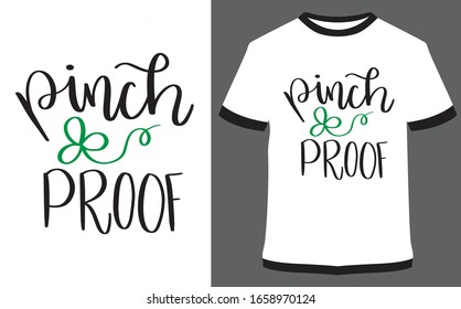 St. Patrick's Day quote typography T-shirt Design - Pinch Proof