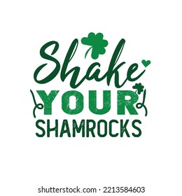 St. Patrick's Day Quotes and lettering vector T-shirt design
