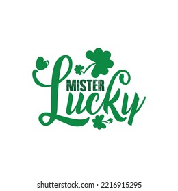 St. Patrick's Day Quotes and lettering vector T-shirt design