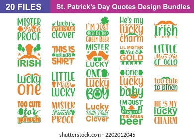 St. Patrick's Day Quotes svg Bundle. Quotes about St. Patrick's Day, St. Patrick's Day cut files Bundle of 20 svg eps Files for Cutting Machines Cameo Cricut, St. Patrick's Day Quotes