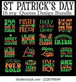 St Patrick's Day Quotes SVG Designs Bundle. St Patrick's Day quotes SVG cut files bundle, Family quotes t shirt designs bundle, ,Family cut files, St Patrick's Day eps files, St Patrick's day origin 