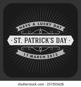 St. Patrick's Day retro card design. Vintage holiday badge design