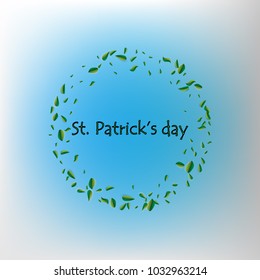 St. Patrick's Day Round frame with green leaves on a bright background. Vector illustration. Design invitations for a party, a typographical template. Happy and successful symbols