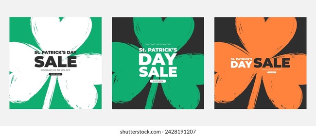 St. Patrick's Day Sale Set. Commercial backgrounds with brush stroke shamrock symbol for Paddy's Day season shopping promotion and sale advertising. Vector illustration.
