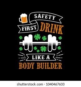 St. Patrick's Day. Saying and Quotes. Lettering Design. Best for Print Design like Poster T-Shirt and Other.