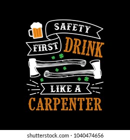 St. Patrick's Day. Saying and Quotes. Lettering Design. Best for Print Design like Poster T-Shirt and Other.