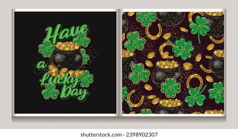 St Patricks day seamless pattern, label with jewelry shamrock charms, pot full of golden treasure, golden horseshoe, scattered coins, text. Vintage illustration for prints, textile, surface design