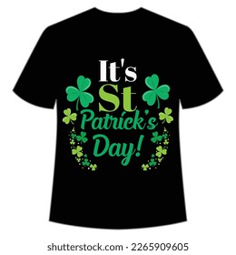 It's St. Patrick's Day Shirt Print Template, Lucky Charms, Irish, everyone has a little luck Typography Design