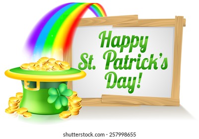 A St Patricks Day sign Happy reading St Patricks Day with a Leprechaun hat with shamrock four leaf clover and full of gold coins at the end of the rainbow