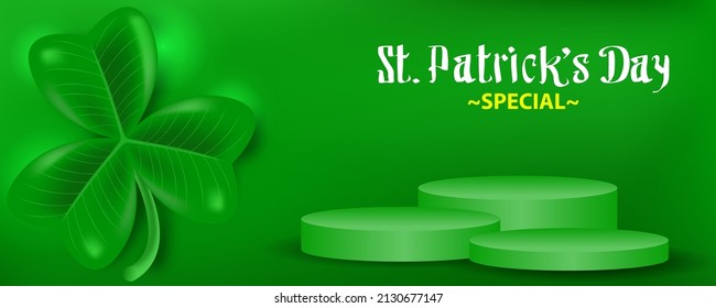 st patricks day special promotion with round podium on green background. St. Patrick's Day. 3d shamrock leaf clover. Typography. Vector illustration.
