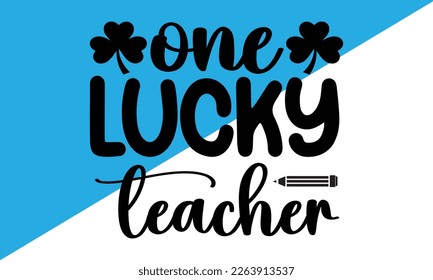 St. Patrick's Day SVG Cut Files,St. Patrick's Day Retro SVG ,St Patrick's Day Quotes,