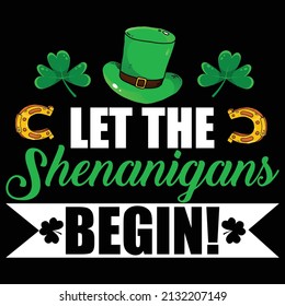 St Patrick's Day T Shirt Design. Vector graphic for t-shirt, mug, sticker, canvas, gift card, postcards, banners, invitation, posters.