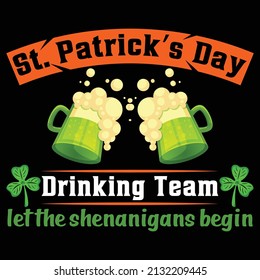St Patrick's Day T Shirt Design. Vector graphic for t-shirt, mug, sticker, canvas, gift card, postcards, banners, invitation, posters.