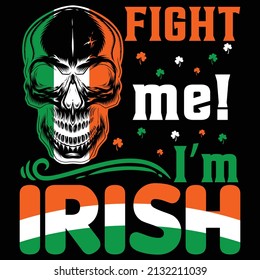 St Patrick's Day T Shirt Design. Vector graphic for t-shirt, mug, sticker, canvas, gift card, postcards, banners, invitation, posters.
