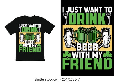 St Patricks Day T Shirt Design  vector. t shirt graphic quots