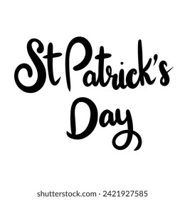 St Patrick's Day text banner inscription. Handwriting holiday Happy Saint Patrick's Day. Hand drawn vector art