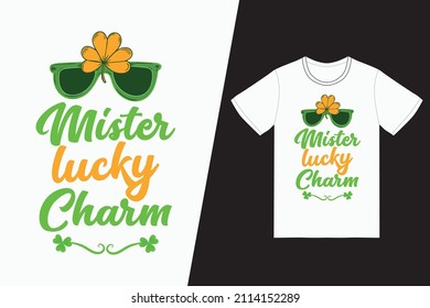 St. Patricks day t-shirt design. Mister lucky Charm t-shirt design vector. For t-shirt print and other uses.