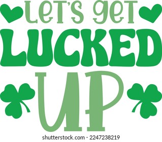 St Patrick's Day T-shirt design, Vector graphics, typographic posters, or banners.