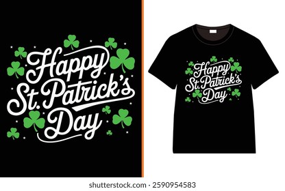 St. Patrick's day T-shirt Design, St. Patrick's day Typography T-shirt, Irish quote vector Lettering t-shirt design