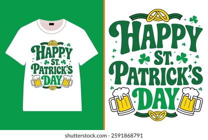 St. Patrick's day T-shirt Design, St. Patrick's day Typography T-shirt, Irish quote vector Lettering t-shirt design