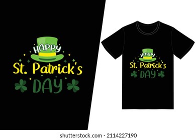 St. Patrick's day t-shirt design.Happy St. patrick's Day t-shirt design vector. For t-shirt print and other uses.
