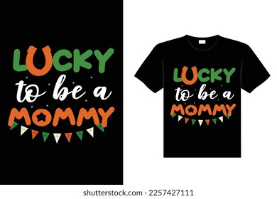 st. patrick's day typography colorful Irish quote vector Lettering t shirt design 