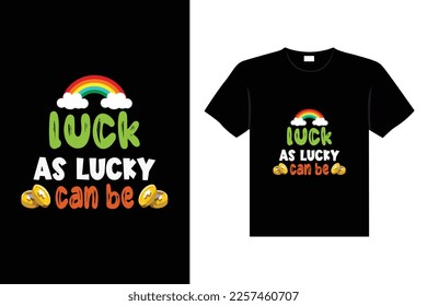 st. patrick's day typography colorful Irish quote vector Lettering t shirt design 