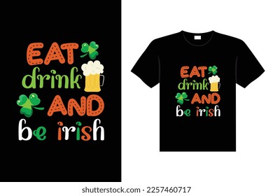 st. patrick's day typography colorful Irish quote vector Lettering t shirt design 