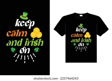st. patrick's day typography colorful Irish quote vector Lettering t shirt design 