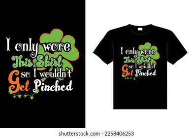 St. Patrick's day typography colorful Irish quote vector Lettering t-shirt design