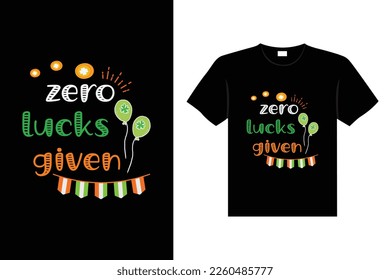 St. Patrick's day typography colorful Irish quote vector Lettering t-shirt design