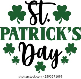 St Patricks Day typography design on plain white transparent isolated background for card, shirt, hoodie, sweatshirt, apparel, tag, mug, icon, poster or badge