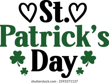 St Patricks Day typography design on plain white transparent isolated background for card, shirt, hoodie, sweatshirt, apparel, tag, mug, icon, poster or badge