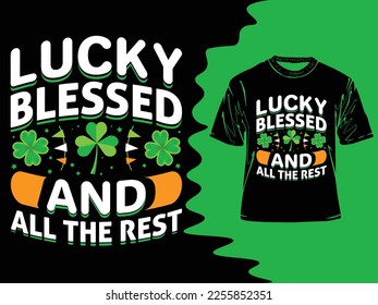 St. Patrick's day typography t-shirt design. hand-drawn design elements. logos and emblems for the invitation, the vector file