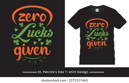 St. Patrick's day typography vector t-shirt design template.