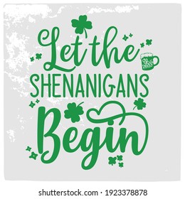 St Patrick's day vector design for T shirt or other uses.