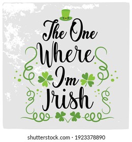 St Patrick's day vector design for T shirt or other uses.