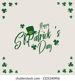 St. Patrick's Day vector illustration. Inscription, green hat, shamrock, white background