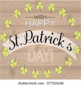St Patrick's Day vector illustration. Traditional Irish card with type elements. Perfect template for poster, banner, party, invitation, greeting, congratulation, announcement. Festive flyer 